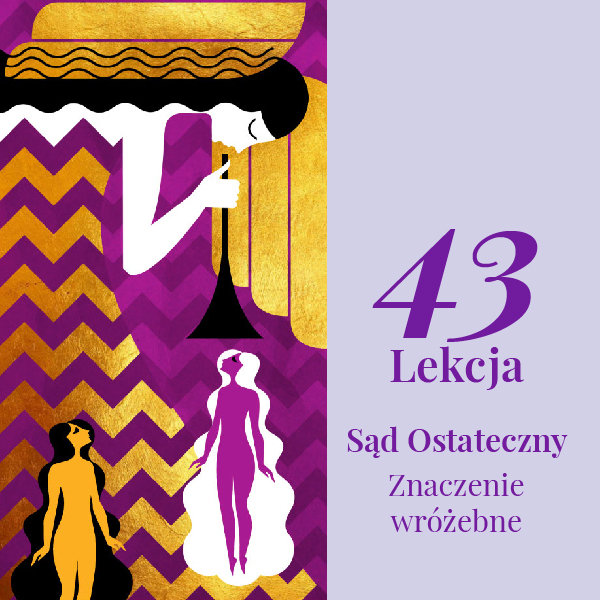 Lekcja 43 – Sąd Ostateczny